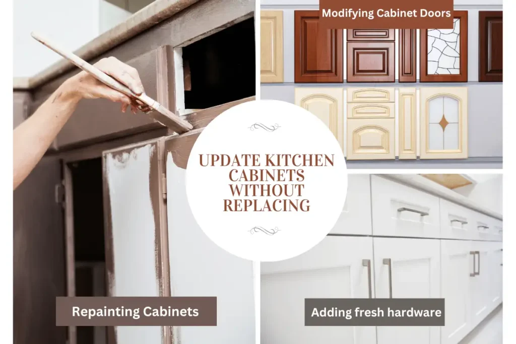 How to update kitchen cabinets without replacing Them