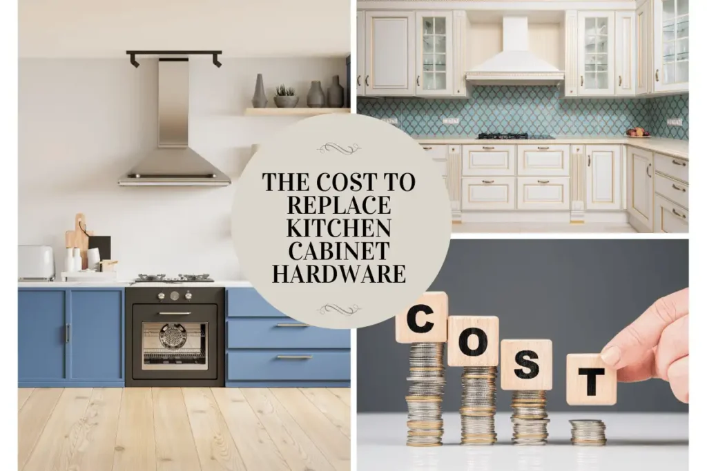 Cost to Replace Kitchen Cabinet Hardware