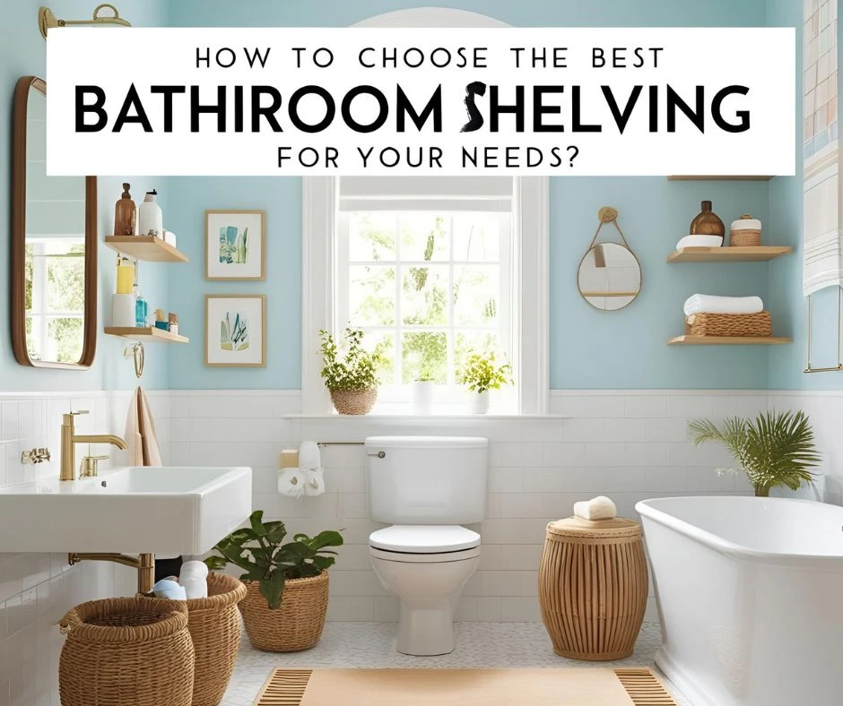 Best Bathroom Shelving